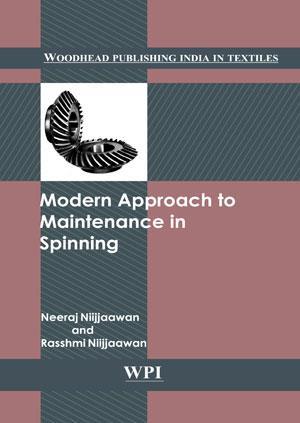 Book cover number 1 for Modern Approach To Maintenance In Spinning written by Neeraj Niijjaawan, Rasshmi Niijjaawan published by Woodhead Publishing Limited