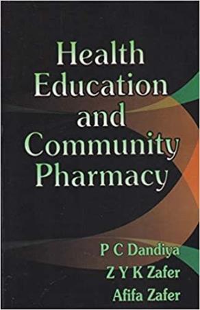 Book cover number 1 for Health Education And Community Pharmacy written by P. C. Dandiya, Z. Y. K. Zafer, Afifa Zafer published by Vallabh Prakashan