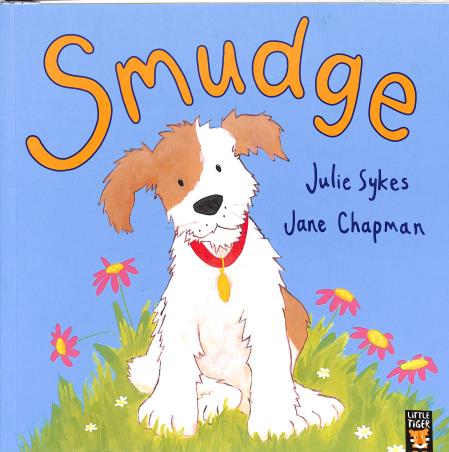 Book cover number 1 for Smudge written by Julie Sykes published by Little Tiger Press
