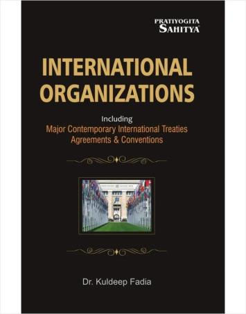 Book cover number 1 for International Organizations written by B. L. Fadia, Kuldeep Fadia published by Sahitya Bhawan