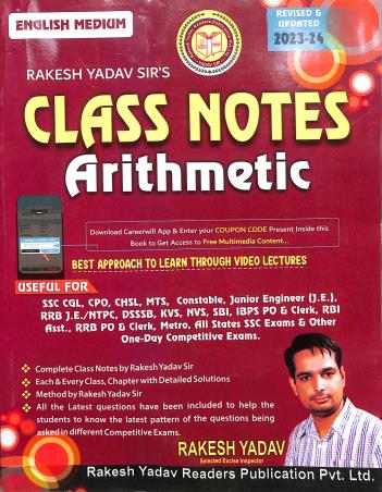 Book cover number 1 for Class Notes Arithmetic (English Medium) 2023-24 written by Rakesh Yadav published by Rakesh Yadav Readers Publication Pvt. Ltd.