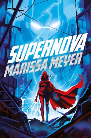 Book cover number 1 for Supernova written by Marissa Meyer published by Pan Macmillan