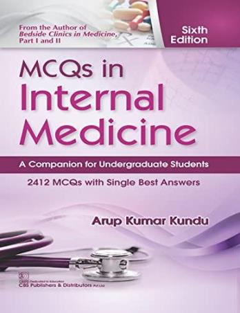 Book cover number 1 for MCQs In Internal Medicine written by Arup Kumar Kundu published by CBS Publishers & Distributors Pvt. Ltd.