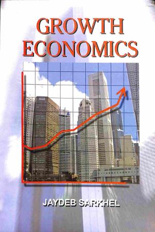 Book cover number 1 for Growth Economics written by Jaydeb Sarkhel published by Book Syndicate Pvt. Ltd.