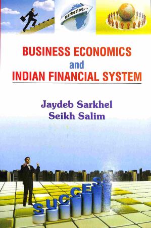 Book cover number 1 for Business Economics And Financial System written by Jaydeb Sarkhel, Seikh Salim published by Book Syndicate Pvt. Ltd.