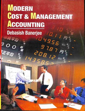 Book cover number 1 for Modern Cost & Management Acounting written by Debasish Banerjee published by Book Syndicate Pvt. Ltd.