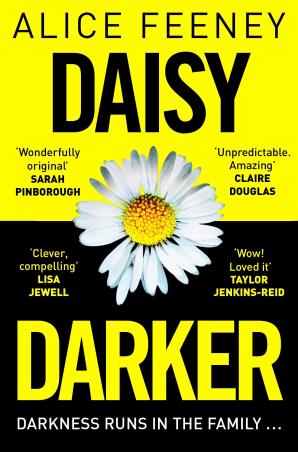 Book cover number 1 for Daisy Darker written by Alice Feeney published by Pan Macmillan