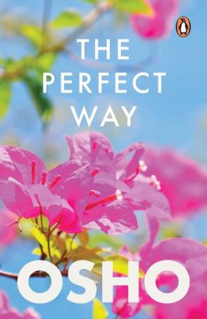 Book cover number 1 for The Perfect Way written by Osho published by Penguin Random House