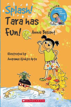 Book cover number 1 for Splash: Tara Has Fun written by Annie Besant published by Scholastic