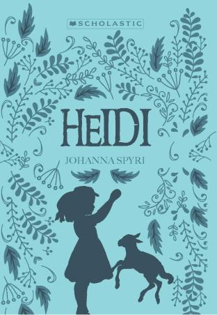 Book cover number 1 for Heidi written by Johanna Spyri published by Scholastic