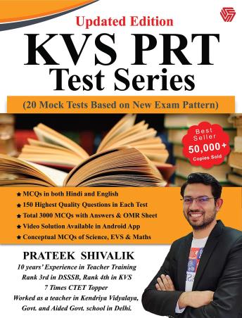 Book cover number 1 for KVS PRT Test Series (20 Mock Tests Based On New Exam Pattern) written by Prateek Shivalik published by Invincible Publishers