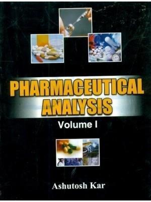 Book cover number 1 for Pharmaceutical Analysis Volume 1 written by Ashutosh Kar published by CBS Publishers & Distributors Pvt. Ltd.