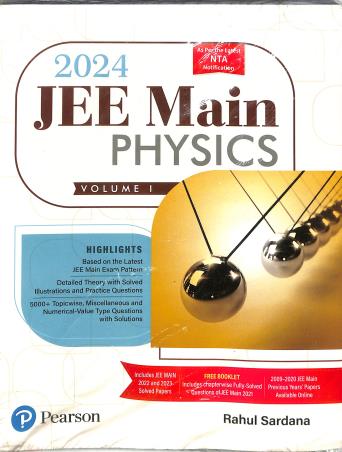 Book cover number 1 for JEE Main Physics 2024 Volume 1 written by Rahul Sardana published by Pearson Education