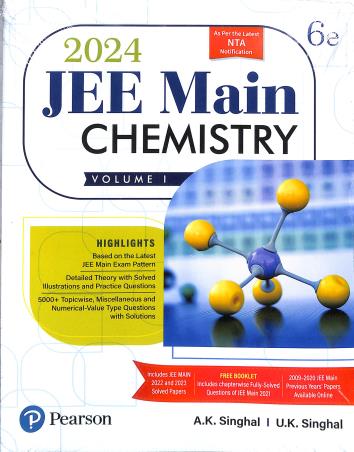 Book cover number 1 for JEE Main Chemistry 2024 Volume 1 written by A. K. Singhal published by Pearson Education