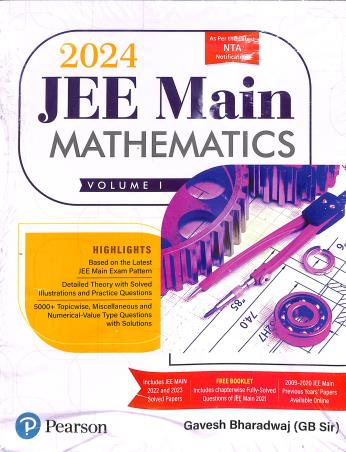Book cover number 1 for JEE Main Mathematics 2024 Volume 1 written by Gavesh Bharadwaj published by Pearson Education