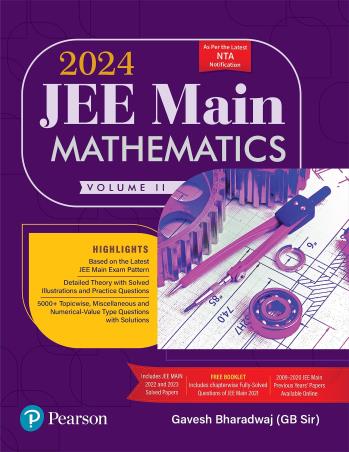 Book cover number 1 for JEE Main Mathematics 2024 Volume 2 written by Gavesh Bharadwaj published by Pearson Education