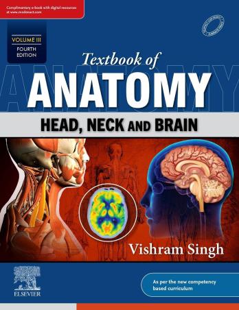 Book cover number 1 for Textbook Of Anatomy Volume 3 (Head, Neck And Brain) written by Vishram Singh published by Elsevier