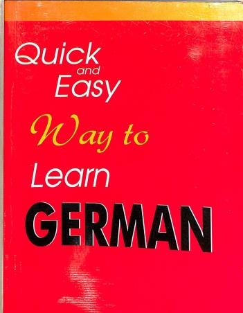 Book cover number 1 for Quick And Easy Way To Learn German written by NA published by Qualis Books