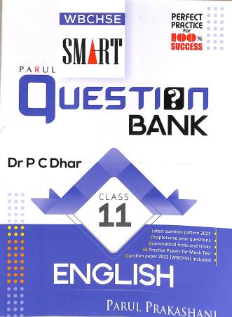 Book cover number 1 for Parul WBCHSE Smart Question Bank Class 11 English written by P. C. Dhar published by Parul Prakashani Pvt Ltd