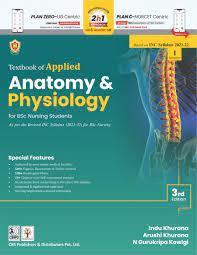 Book cover number 1 for Textbook Of Applied Anatomy & Physiology For BSc Nursing Students written by Indu Khurana, Arushi Khurana, N. Gurukripa Kowlgi published by CBS Publishers & Distributors Pvt. Ltd.