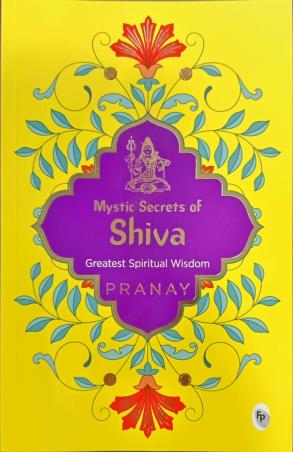 Book cover number 1 for Mystic Secrets Of Shiva written by Pranay published by Fingerprint Publishing