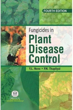 Book cover number 1 for Fungicides In Plant Disease Control written by Y. L. Nene, P. N. Thapliyal published by Medtech
