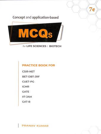 Book cover number 1 for MCQs For Life Sciences - Biotech (7Th Edition) written by Pranav Kumar published by Pathfinder Publication