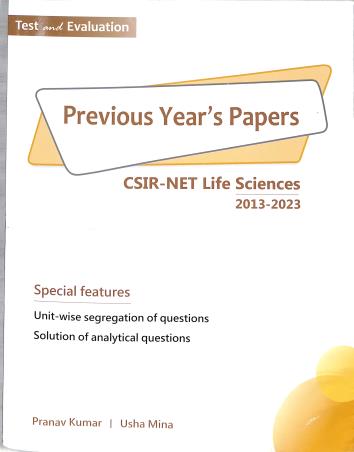 Book cover number 1 for Test And Evaluation Previous Year's Papers CSIR-NET Life Sciences 2013-2023 written by Pranav kumer, Usha Mina published by Pathfinder Publication
