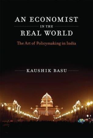 Book cover number 1 for An Economist In The Real World written by Kaushik Basu published by MIT Press
