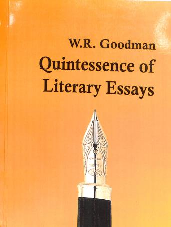 Book cover number 1 for Quintessence Of Literary Essays (2023 Edition) written by W. R. Goodman published by Doaba House