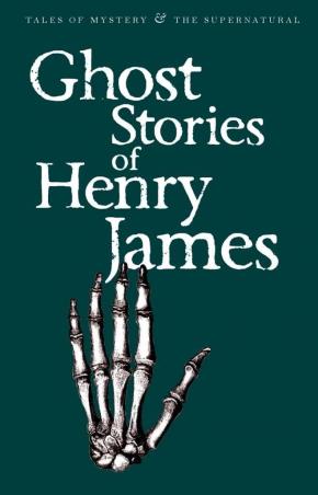 Book cover number 1 for Ghost Stories Of Henry James written by Henry James published by Wordsworth Editions Limited