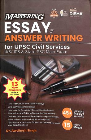 Book cover number 1 for Mastering Essay & Answer Writing For UPSC Civil Services IAS/IPS & State PSC Main Exam written by Awdhesh Singh published by Disha Publication