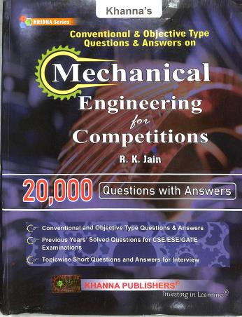 Book cover number 1 for Conventional & Objective Type Questions & Answers On Mechanical Engineering For Competitions (2023) written by R. K. Jain published by Khanna Publishers