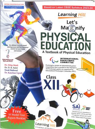 Book cover number 1 for Let's Magnify Health And Physical Education Class 12 CBSE (2023-24) written by Kanchan Upreti, Dilip Modi, Swati Bathwal, D. P. Saini published by Learning Hill Publishers