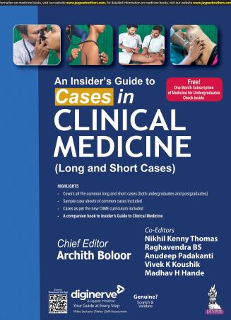 Book cover number 1 for An Insider's Guide To Cases In Clinical Medicine (Long And Short Cases) written by Archith Boloor published by Jaypee Brothers Medical Publishers (P) Ltd.