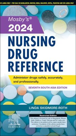 Book cover number 1 for Mosby's 2024 Nursing Drug Reference (South Asian Edition) written by Linda Skidmore-Roth published by Elsevier