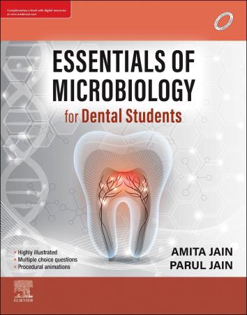 Book cover number 1 for Essentials Of Microbiology For Dental Students written by Parul Jain, Amita Jain published by Elsevier