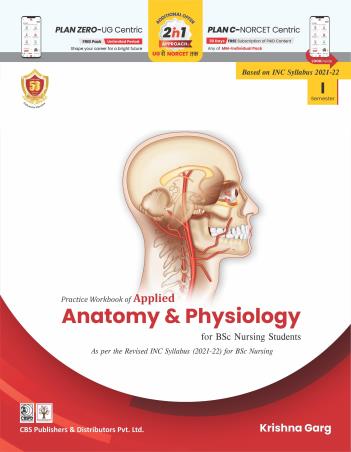 Book cover number 1 for Practice Workbook of Applied Anatomy and Physiology For B.Sc Nursing Students written by Krishna Garg published by CBS Publishers & Distributors Pvt. Ltd.