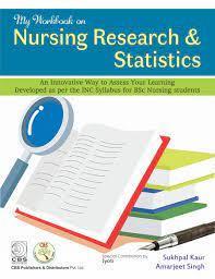 Book cover number 1 for My Workbook On Nursing Research & Statistics written by Sukhpal Kaur, Amarjeet Singh published by CBS Publishers & Distributors Pvt. Ltd.
