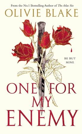Book cover number 1 for One For My Enemy written by Olivie Blake published by Pan Macmillan