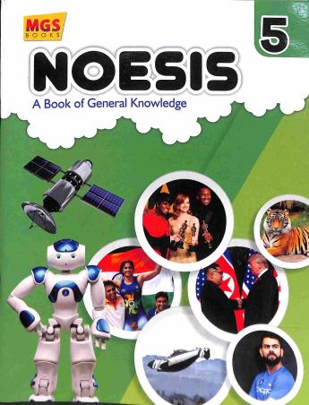 Book cover number 1 for Noesis 5 : A Book Of General Knowledge written by R. K. Sabarwal published by MGS Publications (P) Ltd