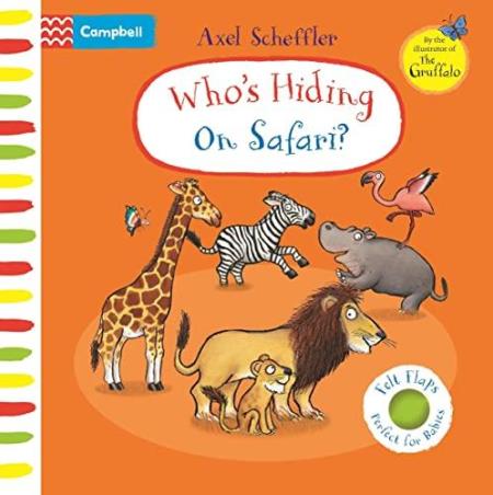 Book cover number 1 for Who's Hiding On Safari? written by Axel Scheffler published by Pan Macmillan