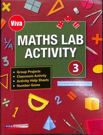 Book cover number 1 for Maths Lab Activity 3 written by Akanksha Dudpuri published by Viva Education