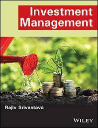 Book cover number 1 for Investment Management written by Srivastava published by Wiley India Pvt. Ltd.