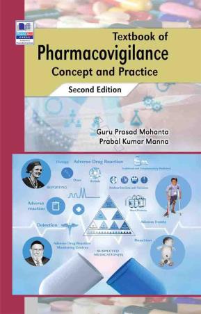 Book cover number 1 for Textbook Of Pharmacovigilance : Concept And Practice written by Guru Prasad Mohanta, Prabal Kumar Manna published by B. S. Publication