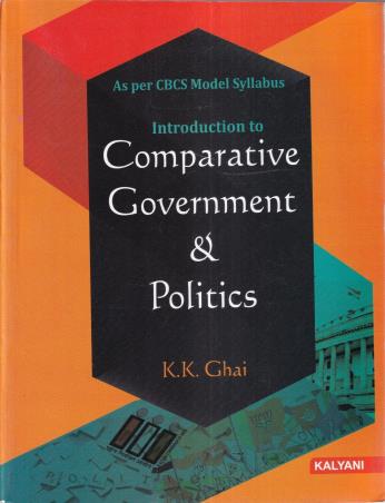 Book cover number 1 for Introduction To Comparative Government And Politics written by K. K. Ghai published by Kalyani Publishers