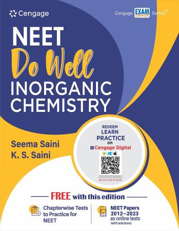 Book cover number 1 for NEET Do Well Inorganic Chemistry written by Seema Saini, K. S. Saini published by Cengage Learning India Private Limited