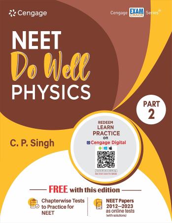 Book cover number 1 for NEET Do Well Physics Part 2 written by C. P. Singh published by Cengage Learning India Private Limited