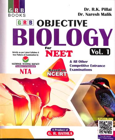Book cover number 1 for GRB Objective Biology Vol- 1, 2 For NEET written by R. K. Pillai published by G. R. Bathla & Sons