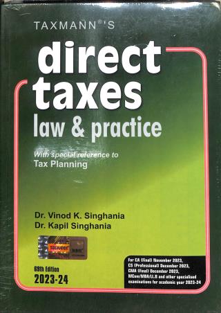 Book cover number 1 for Taxmann's Direct Taxes Law & Practice (2023-24) written by Vinod K. Singhania, Kapil Singhania published by Taxmann Publications Pvt. Ltd.